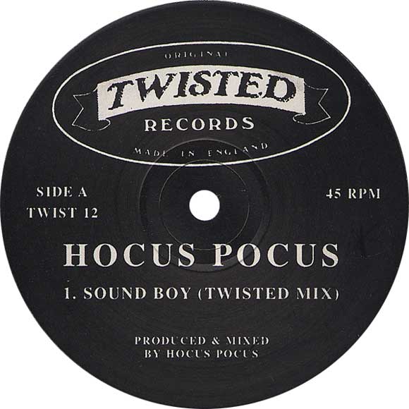 TWIST 12 / HOCUS POCUS / SOUND BOY