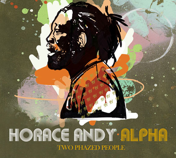 HORACE ANDY & ALPHA / TWO PHAZED PEOPLE