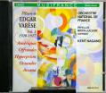 Edgar Varèse Vol. 1 1920-1927 Kent Nagano,  French National Orchestra