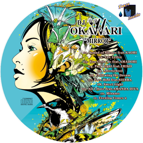 DJ OKAWARI / DIORAMA -1st- , MIRROR -2nd- , Kaleidoscope -3rd- (DJ 